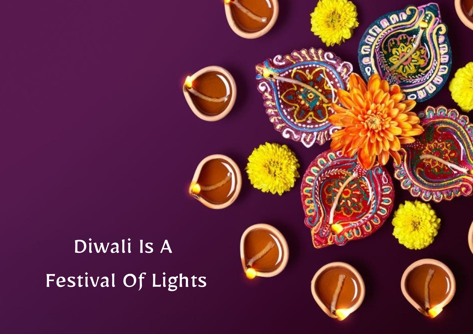 Diwali Is A Festival Of Lights (The Festival Of Lights Diwali)