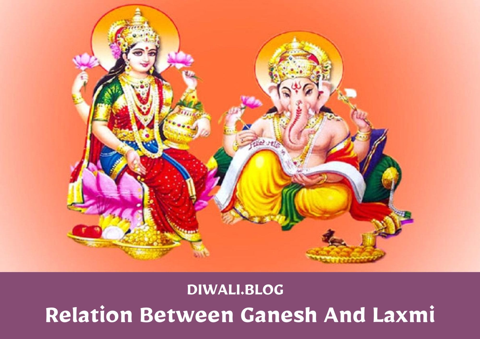 Relation Between Ganesh And Laxmi - Why Lakshmi And Ganesh Are Worshipped Together